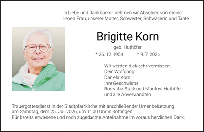 In Liebe und Dankbarkeit nehmen wir Abschied von meiner lieben Frau