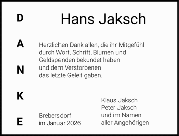 D A N Hans Jaksch Herzlichen Dank allen