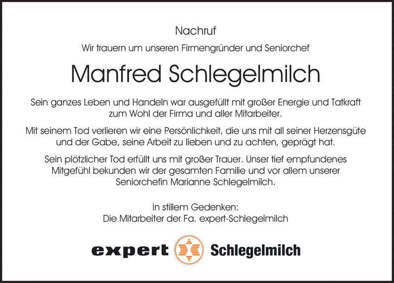 Nachruf Wir trauern um unseren Firmengründer und Seniorchef Manfred