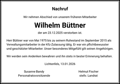 Nachruf Wir nehmen Abschied von unserem fr&uuml;heren Mitarbeiter Wilhelm B&uuml;ttner