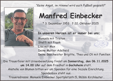 'Keine Angst, im Himmel wird auch Fußball gespielt!