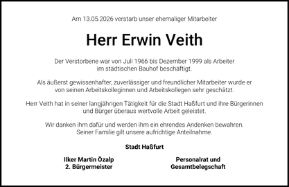 Am 13.05.2026 verstarb unser ehemaliger Mitarbeiter Herr Erwin Veith Der