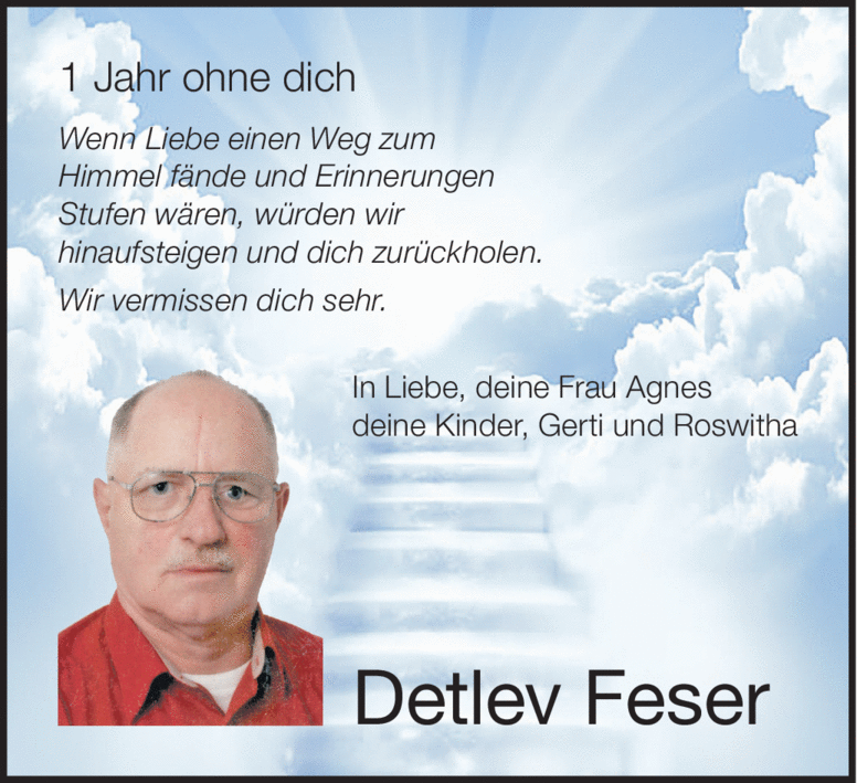 1 Jahr ohne dich Wenn Liebe einen Weg zum Himmel fände und Erinnerungen Stufen