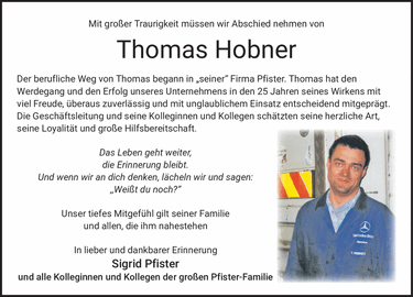 Mit gro&szlig;er Traurigkeit m&uuml;ssen wir Abschied nehmen von Thomas Hobner Der