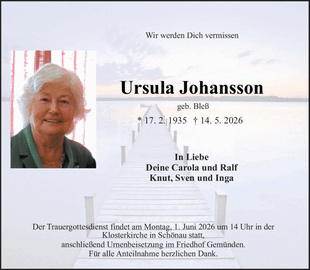 Wir werden Dich vermissen Ursula Johansson geb