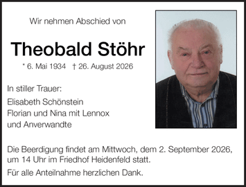 Wir nehmen Abschied von Theobald St&ouml;hr * 6