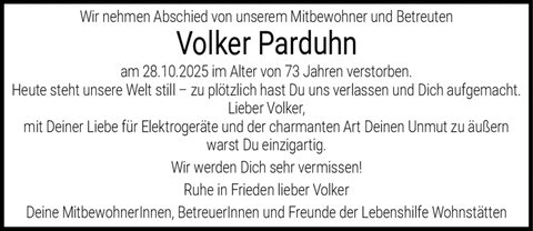 Wir nehmen Abschied von unserem Mitbewohner und Betreuten Volker Parduhn am 28