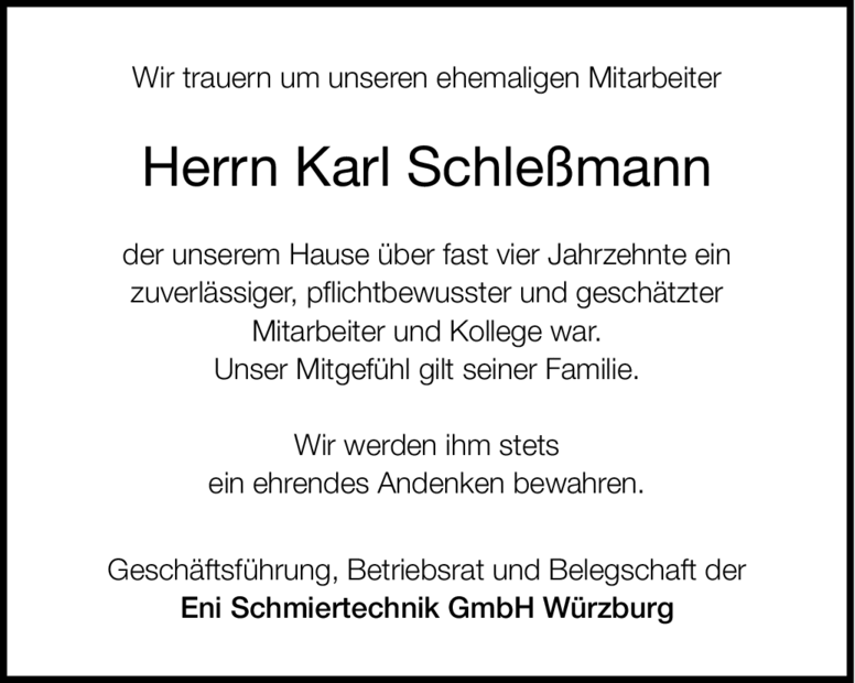 Wir trauern um unseren ehemaligen Mitarbeiter Herrn Karl Schleßmann der